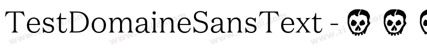 TestDomaineSansText 字体转换
